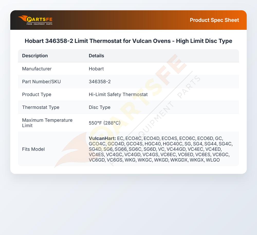 Hobart 346358-2 Limit Thermostat for Vulcan Ovens - High Limit Disc Type