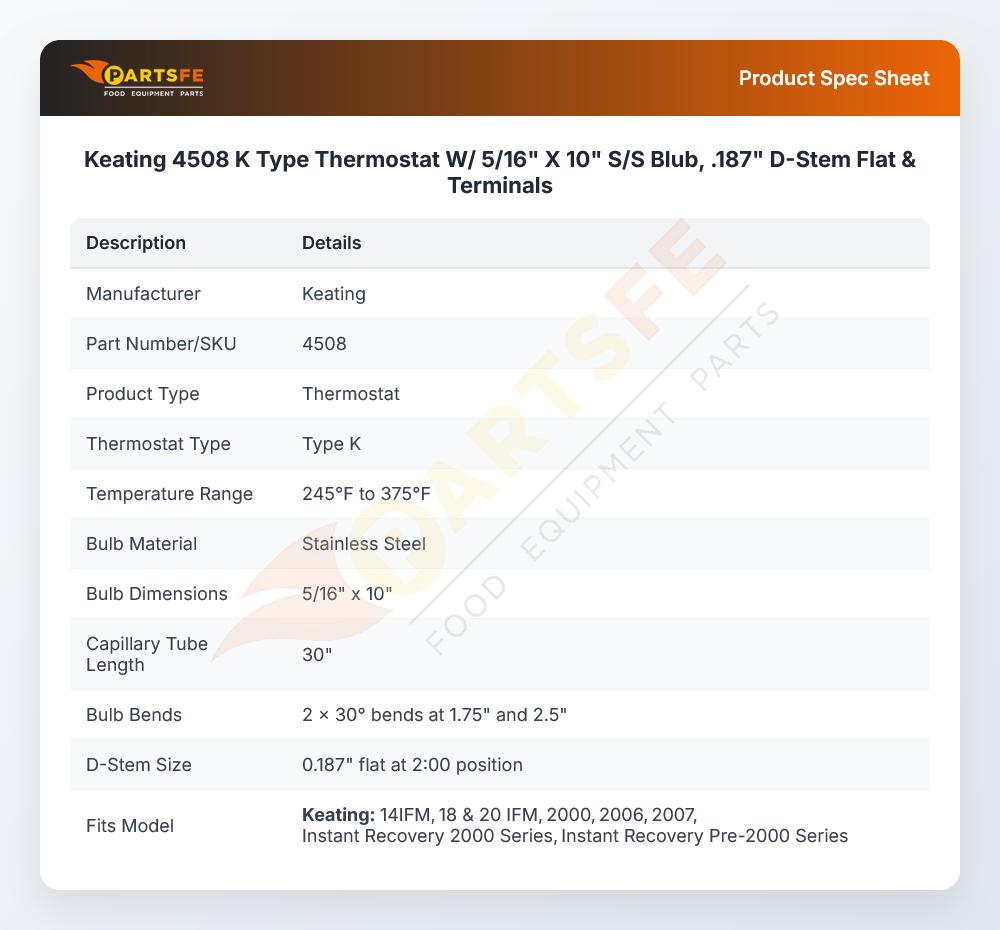 Keating 4508 Thermostat 245&deg;-375&deg;F 5/16" X 9-7/8" Bulb 30" CAP K-Type
