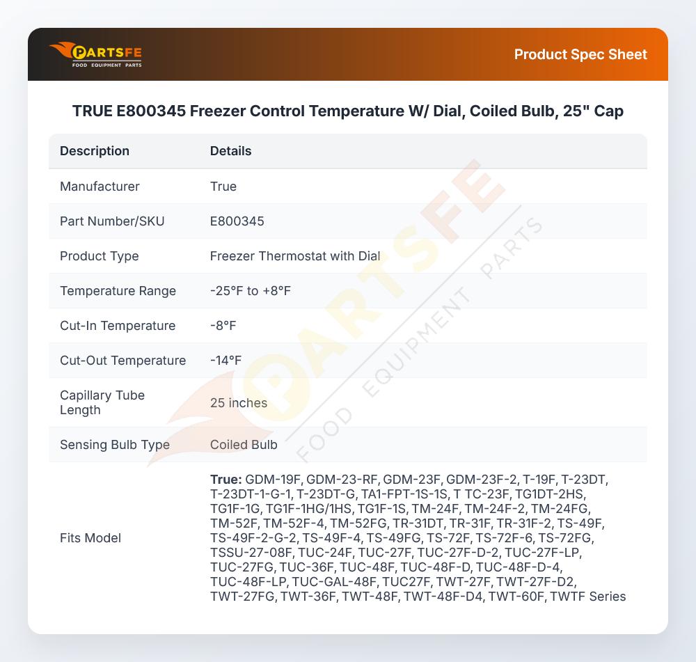 TRUE E800345 Freezer Control Temperature W/Dial Coiled Bulb 25" CAP