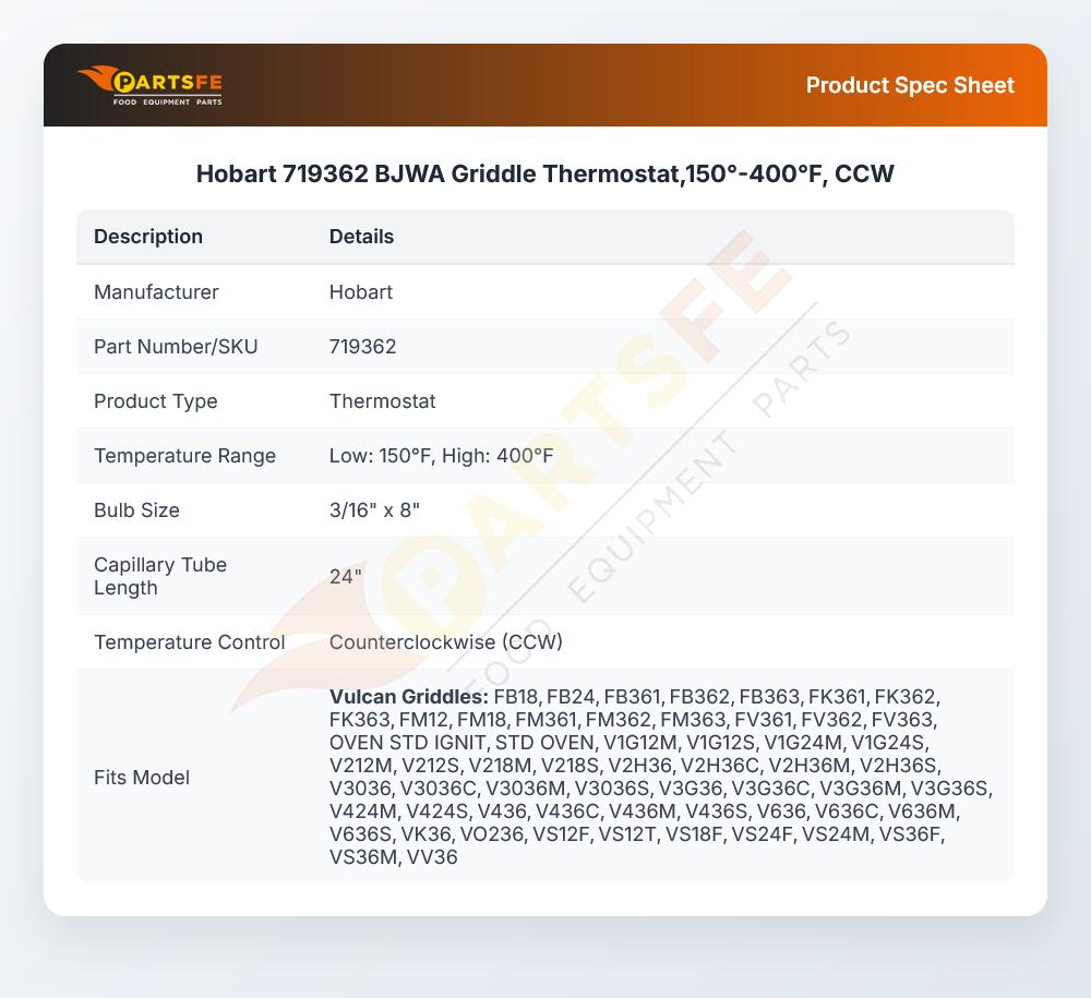 Hobart 719362 Thermostat BJWA 150&deg;-400&deg;F CCW