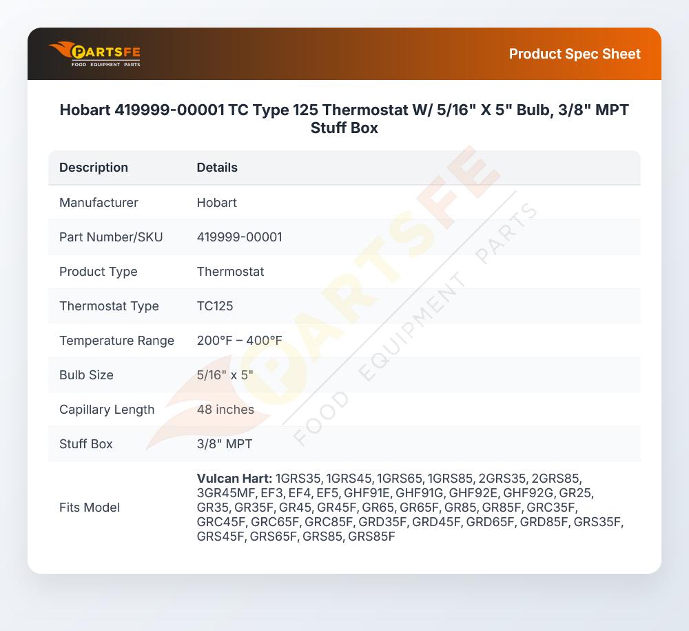 Hobart 419999-00001 Thermostat TC125 W/5/16" X 5" Bulb 48" Capillary