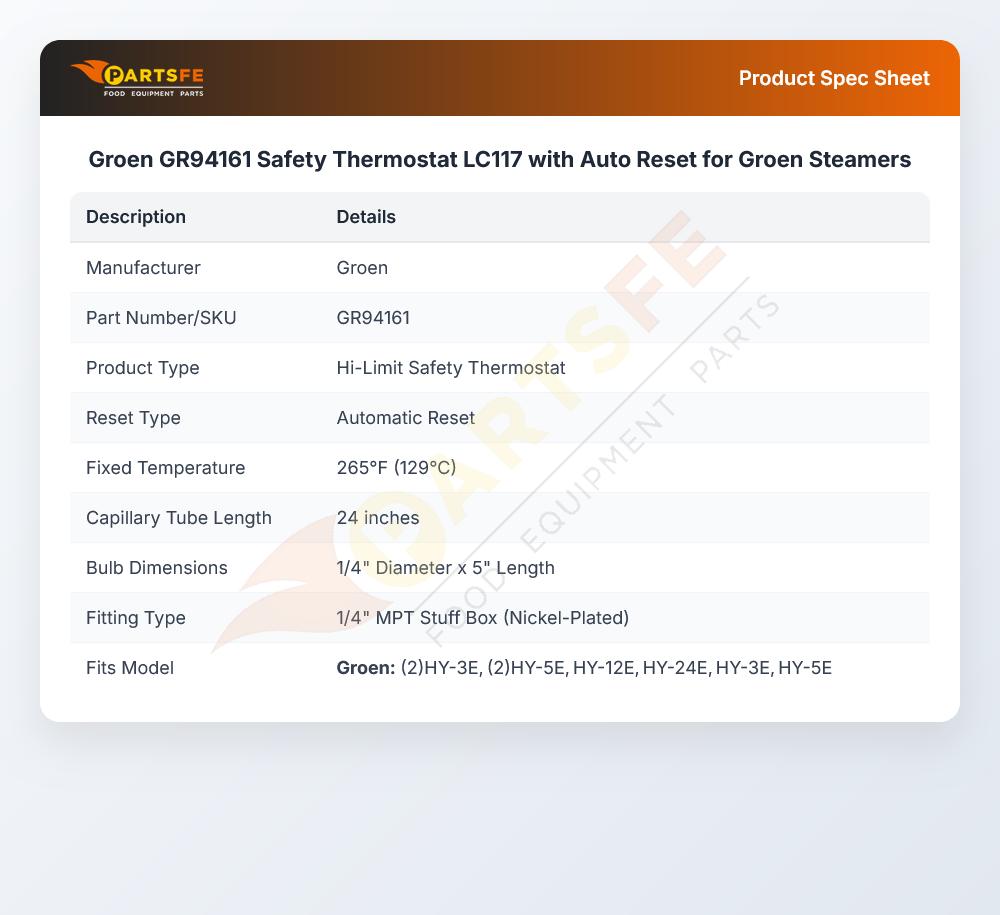 Groen GR94161 Convection Steamer Safety Thermostat 1/4" X 5" 24" LC117