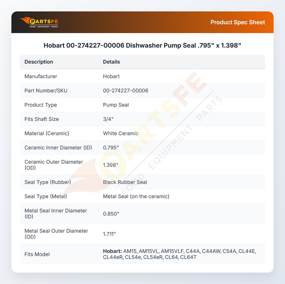 Hobart 00-274227-00006 Dishwasher Pump Seal 0.795" ID X 1.398" OD