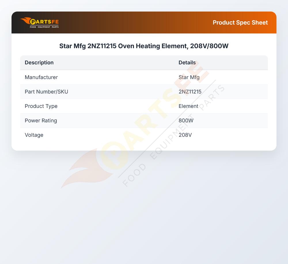 Star Mfg 2NZ11215 Oven Heating Element, 208V/800W