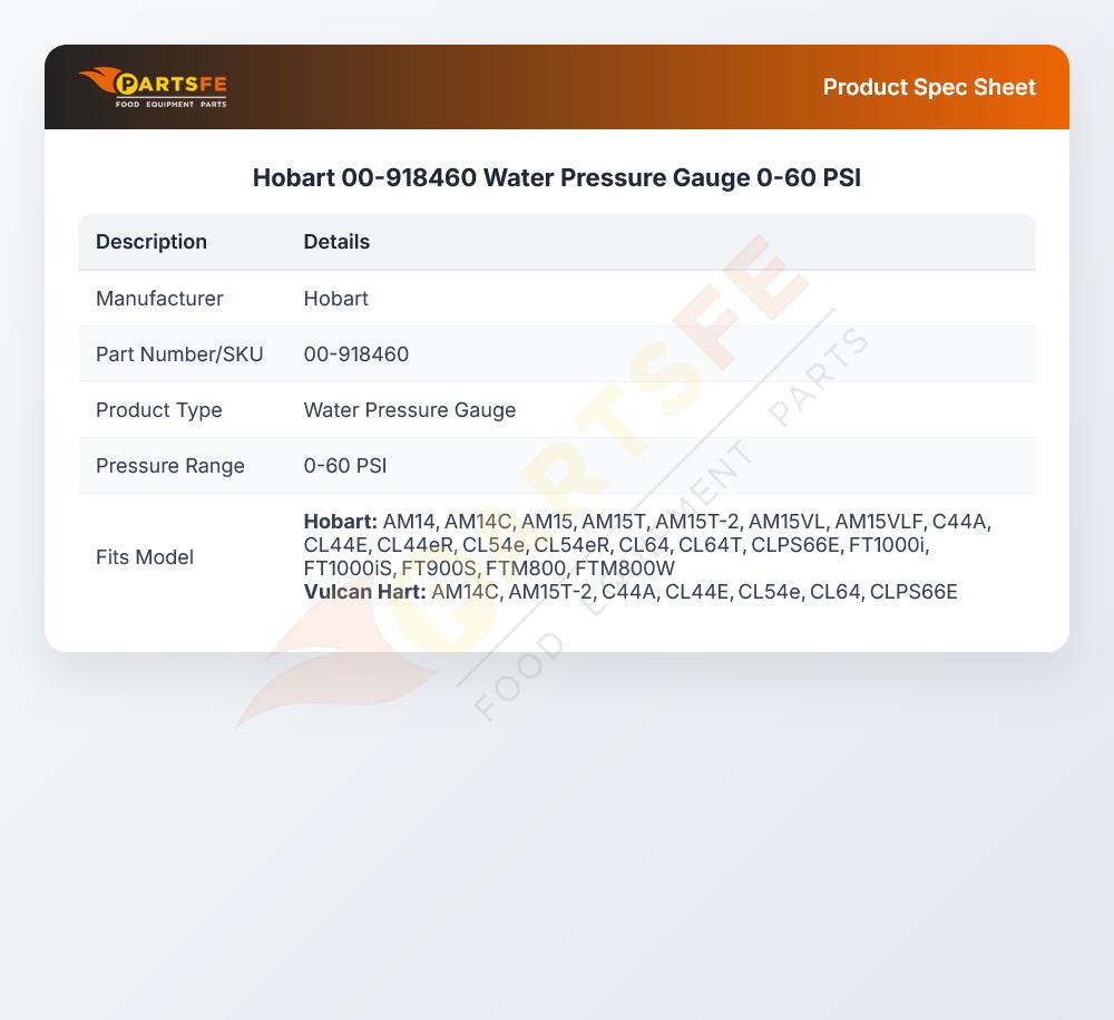 Hobart 00-918460 Water Pressure Gauge 0-60 PSI