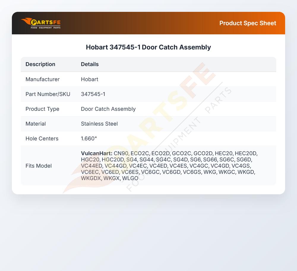 Hobart 347545-1 Door Catch Assembly