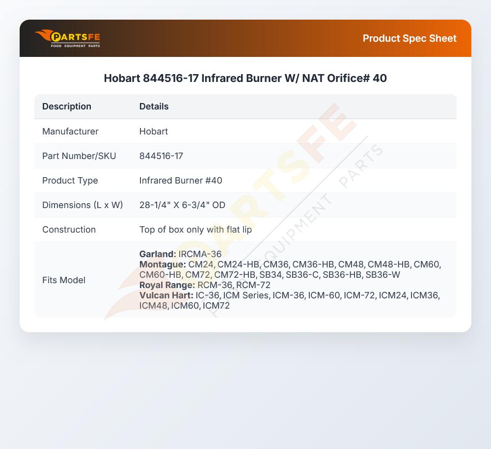 Hobart 844516-17 Infrared Burner W/NAT Orifice #40