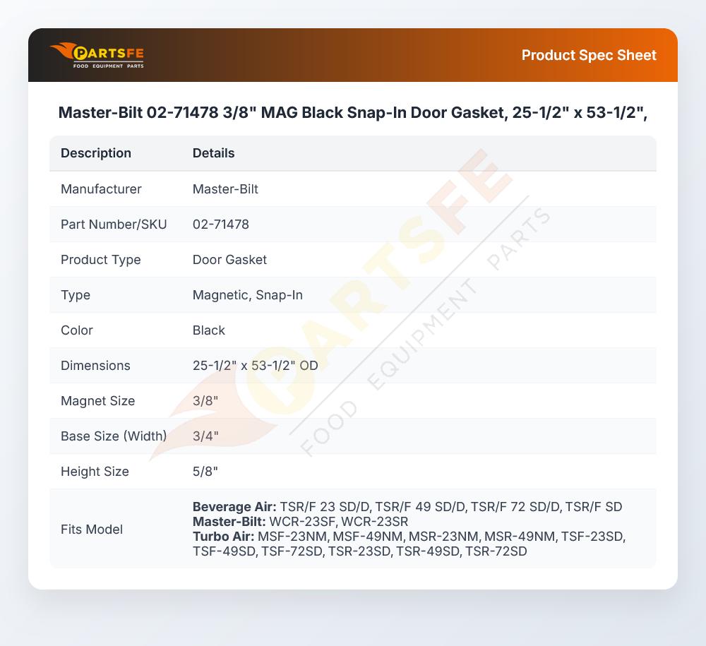 Master-Bilt 02-71478 Door Gasket 25-1/2" X 53-1/8"