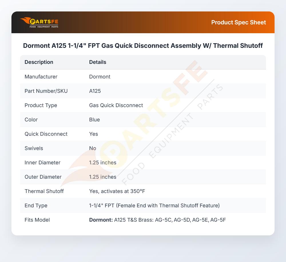 Dormont A125 Quick Disconnect Assembly W/Thermal Shutoff 1-1/4" FPT SnapFast