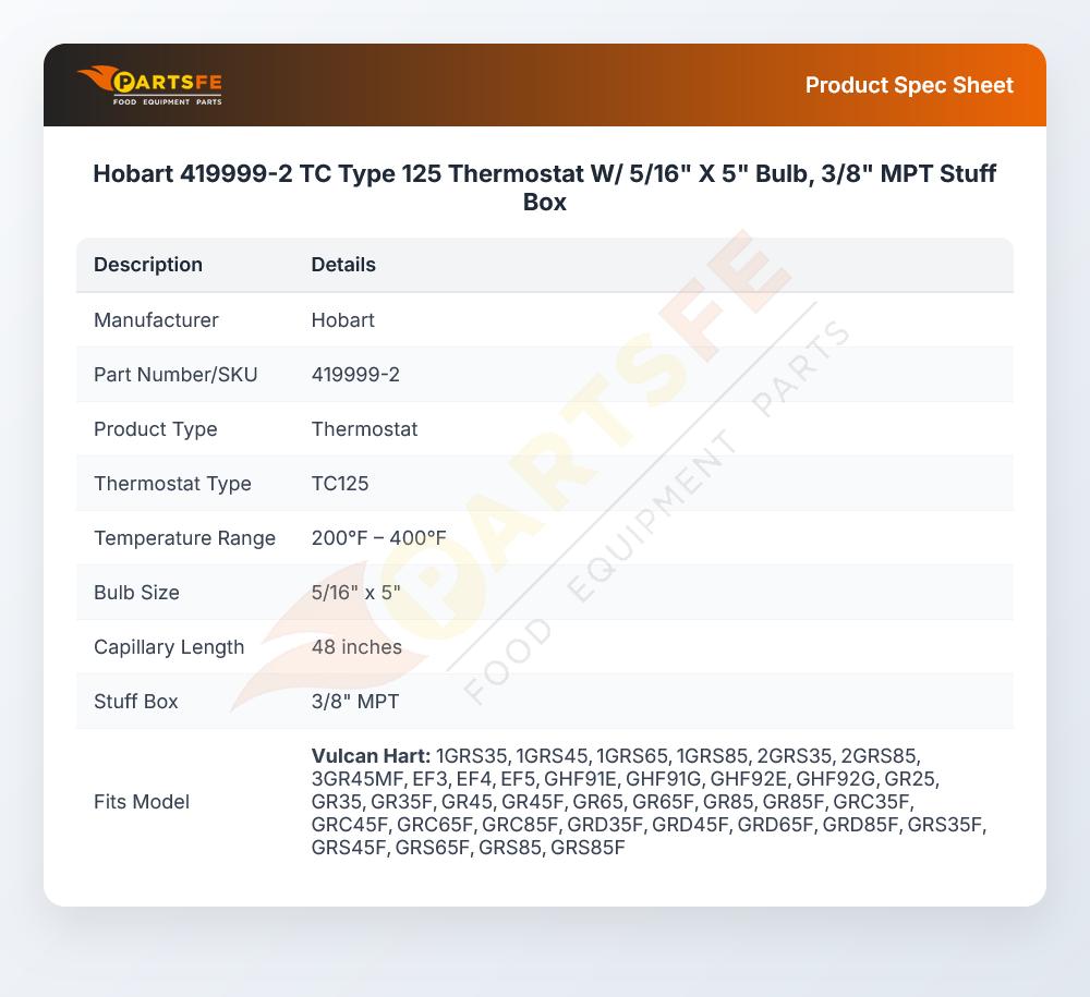 Hobart 419999-2 Thermostat TC125 W/5/16" X 5" Bulb 48" CAP 3/8" MPT