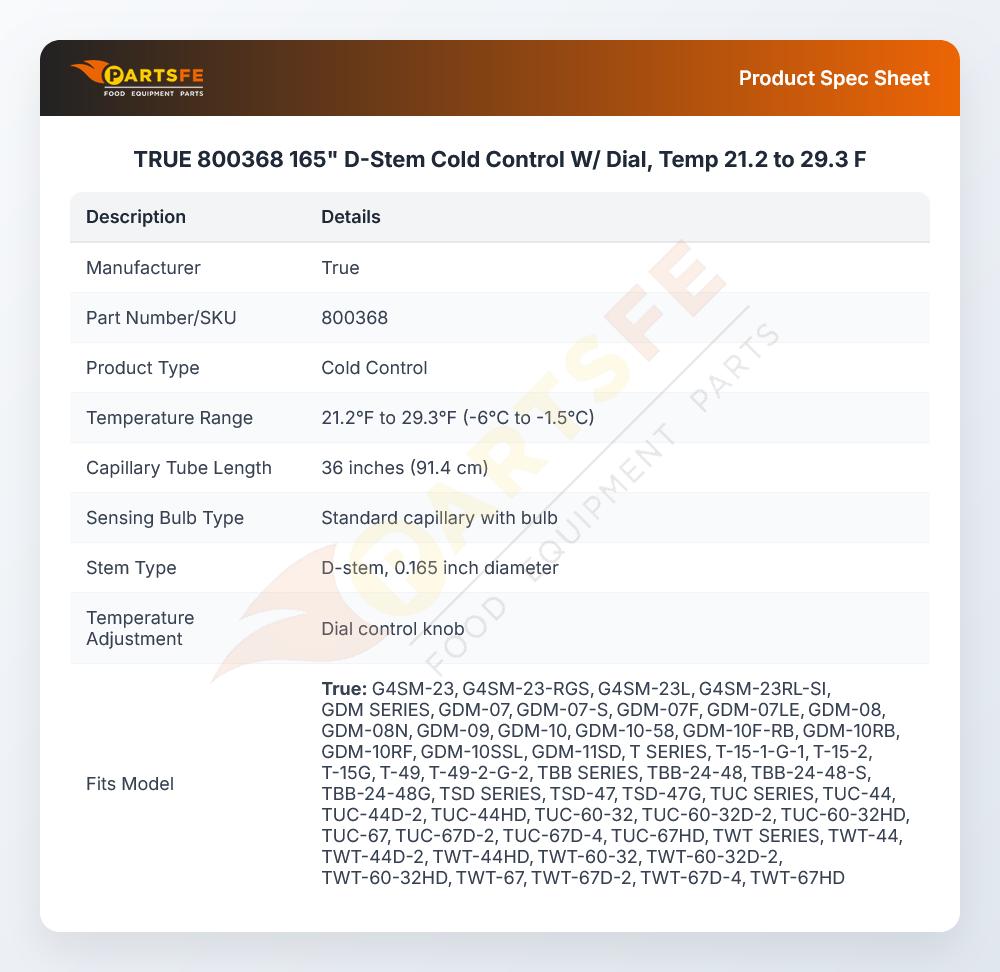TRUE 800368 165" D-Stem Cold Control W/ Dial, Temp 21.2 to 29.3 F