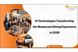 10 Technologies Transforming the Restaurant Dining Experience in 2026_PartsFe CA