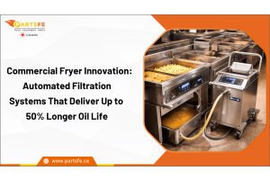 Commercial Fryer Innovation: Automated Filtration Systems That Deliver Up to 50% Longer Oil Life_PartsFe CA