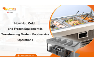 Hot, Cold, Frozen Drop-In: The Future of Versatile Foodservice Solutions_PartsFe CA