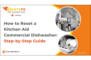 How to Reset a KitchenAid Commercial Dishwasher: Step-by-Step Guide-PartsFeCa