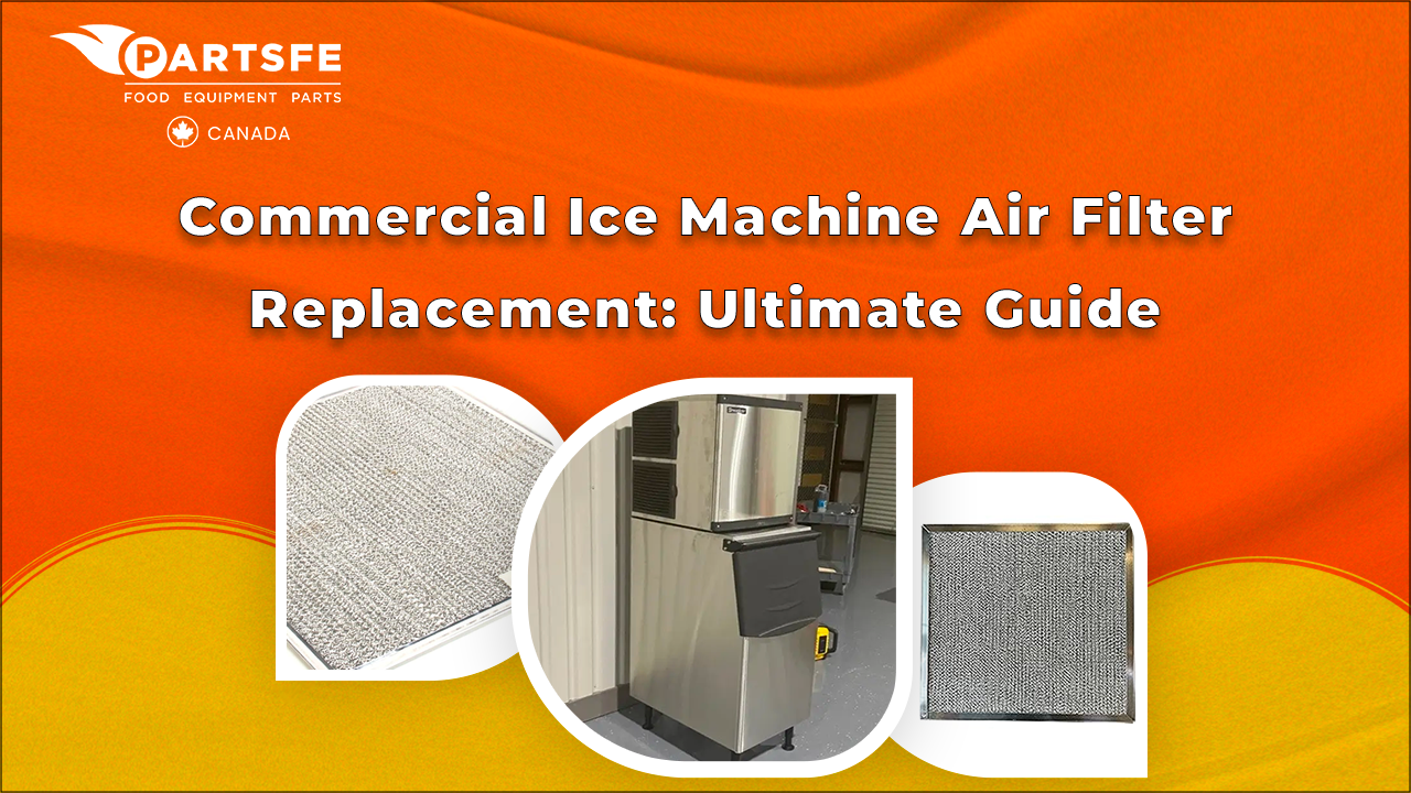Commercial Ice Machine Air Filter Replacement_PartsFeCa
