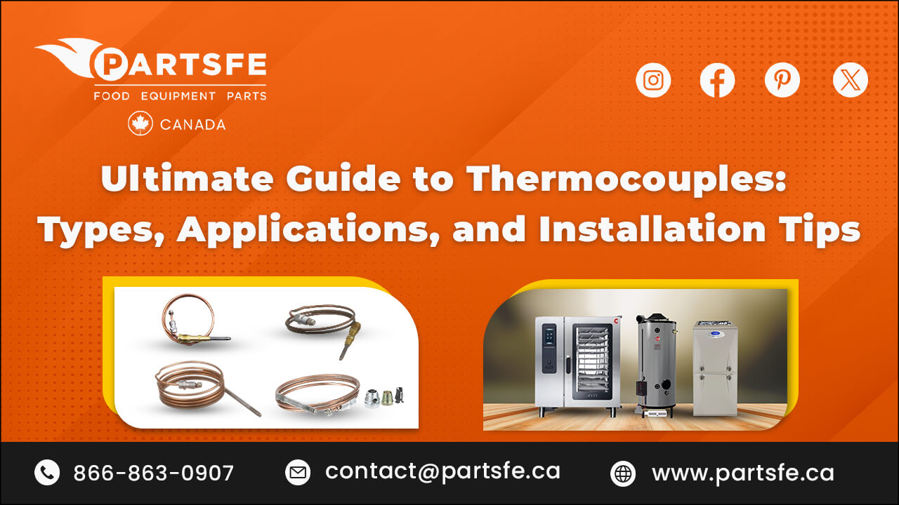 Thermocouples: Types, Applications, and Installation Tips